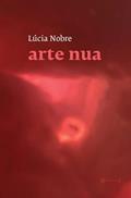 Ler Arte nua, do autor Lúcia Nobre