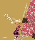 Ler O silêncio de Alice, do autor Cristiana Athayde