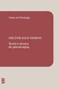 Ler Teoria e técnica de psicoterapias, do autor Hector Juan Fiorini