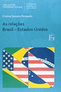 Ler As relações Brasil - Estados Unidos, do autor Cristina Soreano Pecequilo