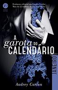 Ler A Garota do Calendário: Janeiro: 1, do autor Audrey Carlan Ler A Garota do Calendário: Janeiro: 1, do autor Audrey Carlan