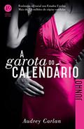 Ler A Garota do Calendário: Junho: 6, do autor Audrey Carlan Ler A Garota do Calendário: Junho: 6, do autor Audrey Carlan
