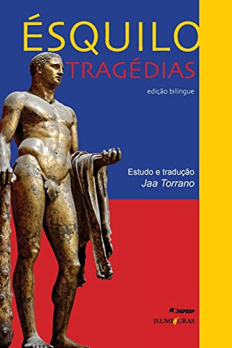 Ler Tragédias, do autor Ésquilo Ler Tragédias, do autor Ésquilo