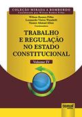 Ler Trabalho e Regulação no Estado Constitucional - Volume IV - Coleção Mirada a Bombordo - Coordenada por Wilson Ramos Filho, do autor Wilson Ramos Filho Ler Trabalho e Regulação no Estado Constitucional - Volume IV - Coleção Mirada a Bombordo - Coordenada por Wilson Ramos Filho, do autor Wilson Ramos Filho