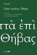Ler Sete contra Tebas, do autor Ésquilo
