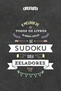Ler O melhor de todos os livros de quebra-cabeças de Sudoku para zeladores (Portuguese Edition), do autor Riddler Books Ler O melhor de todos os livros de quebra-cabeças de Sudoku para zeladores (Portuguese Edition), do autor Riddler Books
