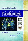 Ler Psicofisiologia, do autor Marcus Lira Brandão
