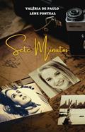 Ler Sete Minutos, do autor Valéria de Paulo; Lene Ponteal
