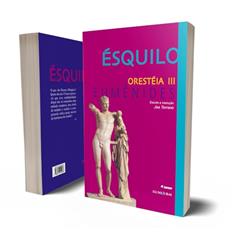 Orestéia III: Eumênides, do autor Ésquilo