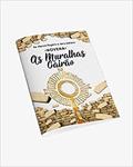 Ler NOVENA AS MURALHAS CAIRÃO, do autor ROGÉRIO, PE. MARCOS E JERRY, ADRIANO