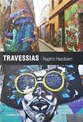 Ler Travessias, do autor Rogério Haesbaert