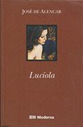 Ler Luciola - Coleção Travessias, do autor Jose de Alencar