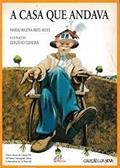 Ler A Casa Que Andava (Colecao Lua Nova) (Portuguese Edition), do autor Maria Helena Hees Alves Ler A Casa Que Andava (Colecao Lua Nova) (Portuguese Edition), do autor Maria Helena Hees Alves