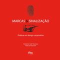 Ler Marcas & Sinalização, do autor Pedro Pastorelo Ler Marcas & Sinalização, do autor Pedro Pastorelo