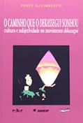 Ler O Caminho que o Dekassegui Sonhou. Cultura e Subjetividade no Movimento, do autor Percy Galimbertti Ler O Caminho que o Dekassegui Sonhou. Cultura e Subjetividade no Movimento, do autor Percy Galimbertti