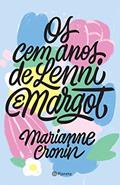 Ler Os cem anos de Lenni e Margot: Romance, do autor Marianne Cronin