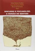 Ler Discurso e Psicanálise. A-versão do Sentido, do autor Juliana Santana Cavallari