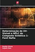 Ler Determinação de UV-Visível e HPLC do Composto Sintético 1-Fenil Nafta, do autor Rajdip Utane; Sujata Deo Ler Determinação de UV-Visível e HPLC do Composto Sintético 1-Fenil Nafta, do autor Rajdip Utane; Sujata Deo