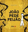 Ler João Pede Feijão, do autor Bruno Bomfim Bioza
