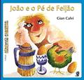 Ler João e o pé de feijão, do autor Gian Calvi Ler João e o pé de feijão, do autor Gian Calvi