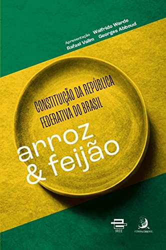 Ler Constituição da República Federativa do Brasil: Arroz & Feijão, do autor República Federativa do Brasil