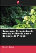 Ler Separação fitoquímica do extrato etílico de casca de caule de Piliosti, do autor Kassim Dosso Ler Separação fitoquímica do extrato etílico de casca de caule de Piliosti, do autor Kassim Dosso
