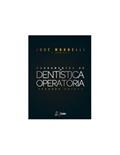 Ler Fundamentos de Dentística Operatória, do autor José Mondelli Ler Fundamentos de Dentística Operatória, do autor José Mondelli