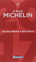 Ler O Guia Michelin 2017 - Rio de Janeiro & São Paulo, do autor Michelin