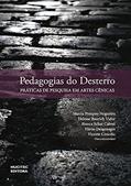 Ler Pedagogias do Desterro: Práticas de pesquisa de artes cênicas: 100, do autor Heloise Baurich Vidor Ler Pedagogias do Desterro: Práticas de pesquisa de artes cênicas: 100, do autor Heloise Baurich Vidor