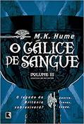 Ler O cálice de sangue (Vol. 3 Crônicas do rei Artur), do autor Marilyn Hume Ler O cálice de sangue (Vol. 3 Crônicas do rei Artur), do autor Marilyn Hume