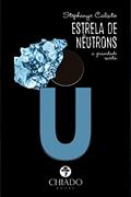 Ler Estrela de nêutrons - A gravidade excita, do autor Stephanye Calixto