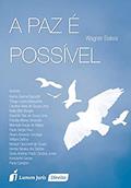 Ler A Paz É Possível, do autor Wagner Balera