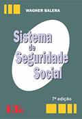 Ler Sistema de Seguridade Social, do autor Wagner. Balera Ler Sistema de Seguridade Social, do autor Wagner. Balera