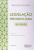 Ler Legislação Previdenciária Anotada, do autor Wagner Balera