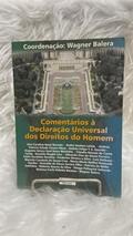 Ler Comentários a Declaração Universal dos Direitos do Homem, do autor Wagner Balera