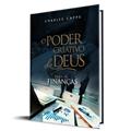 Ler O Poder Criativo de Deus Para as Finanças, do autor Charles Capps