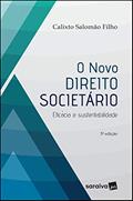 Ler O Novo Direito Societário - 5ª Edição 2019: Eficácia e Sustentabilidade, do autor Calixto Salomão Filho