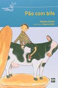 Ler Pão com Bife e Outros Poemas, do autor Fabiano Calixto Ler Pão com Bife e Outros Poemas, do autor Fabiano Calixto