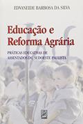 Ler Educacao E Reforma Agraria - Praticas Educativas De Assentados Do Sudo, do autor Edvalson Bezerra Da Silva
