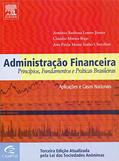 Ler Administração Financeira, do autor Ana Paula Mussi Szabo Cherobim; Antônio Barbosa Lemes Júnior; Cláudio Miessa Rigo