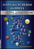 Ler O DNA dos números da Bíblia - Torá Guimátria, do autor David Zumerkorn Ler O DNA dos números da Bíblia - Torá Guimátria, do autor David Zumerkorn