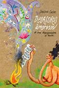 Ler Desaforos amorosos de uma desprogramadora de medos, do autor Darlene Coelho Ler Desaforos amorosos de uma desprogramadora de medos, do autor Darlene Coelho