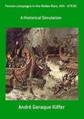 Ler Persian Campaigns in the Medes Wars, 494 - 479 Bc, do autor André Geraque Kiffer Ler Persian Campaigns in the Medes Wars, 494 - 479 Bc, do autor André Geraque Kiffer