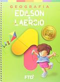 Ler Grandes Autores - Geografia - Edilson e Laercio - 1º Ano, do autor Laércio Furquim Jr.; Edilson Adão