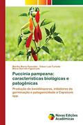 Ler Puccinia pampeana: características biológicas e patogênicas, do autor Martha Maria Passador; Edson Luiz Furtado; Mário Barreto Figueiredo