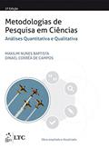 Ler Metodologias de Pesquisa em Ciências: Análise Quantitativa e Qualitativa, do autor Makilim Nunes Baptista; Dinael Corrêa de Campos Ler Metodologias de Pesquisa em Ciências: Análise Quantitativa e Qualitativa, do autor Makilim Nunes Baptista; Dinael Corrêa de Campos
