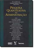 Ler Pesquisa Quantitativa Em Administração, do autor Delane Botelho; Deborah M. Zouain