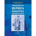 Ler Princípios de Química Analítica Quantitativa, do autor Kássio Michell Gomes de Lima; Luiz Seixas das Neves