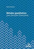 Ler Métodos quantitativos para decisões financeiras (Série Universitária), do autor Sonia Covaciuc Ler Métodos quantitativos para decisões financeiras (Série Universitária), do autor Sonia Covaciuc