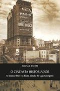 Ler O Cineasta Historiador: o Humor Frio e o Filme Sábado, de Ugo Giorgetti, do autor Rosane Pavam Ler O Cineasta Historiador: o Humor Frio e o Filme Sábado, de Ugo Giorgetti, do autor Rosane Pavam